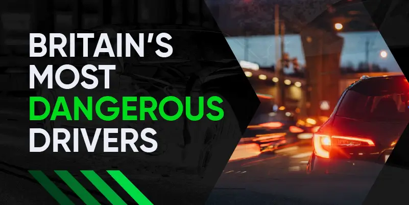 The most dangerous drivers in Britain | Get Licensed Insights